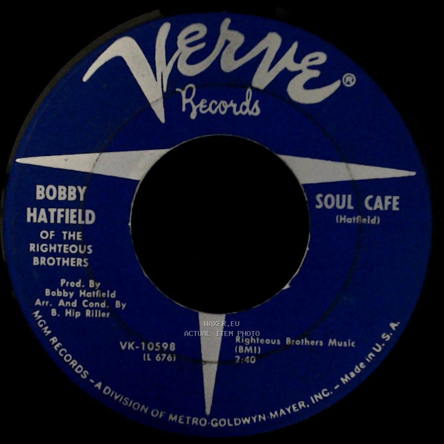 Bobby Hatfield Of The Righteous Brothers - Soul Cafe / Hang-Ups side A