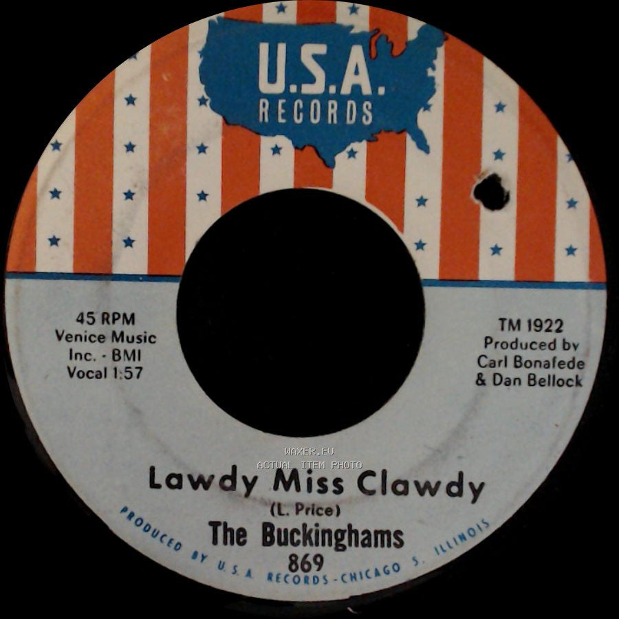 The Buckinghams - Lawdy Miss Clawdy / I Call Your Name side A