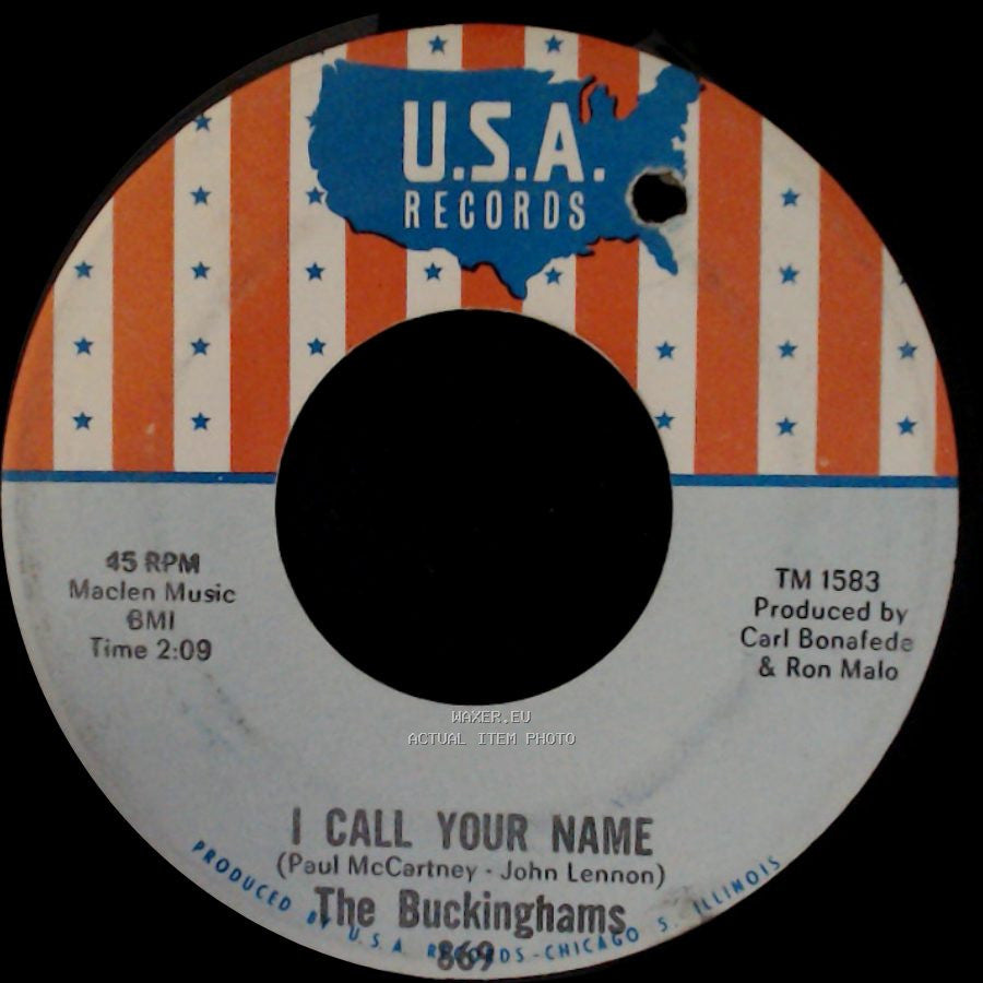 The Buckinghams - Lawdy Miss Clawdy / I Call Your Name side B