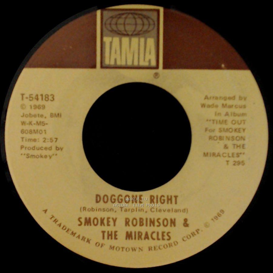 Smokey Robinson & The Miracles - Here I Go Again / Doggone Right side B
