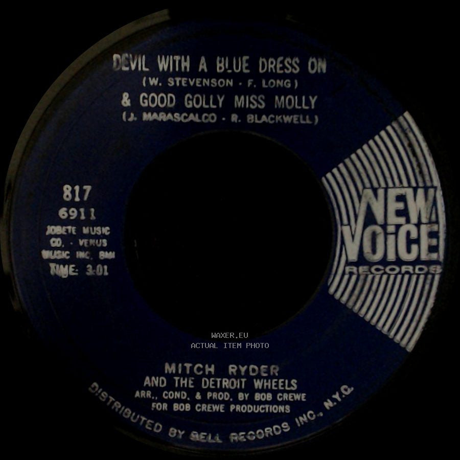 Mitch Ryder And The Detroit Wheels - I Had It Made / Devil With A Blue Dress On & Good Golly Miss Molly side B