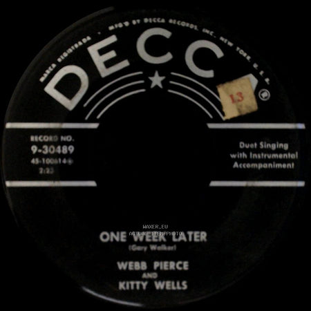 Webb Pierce And Kitty Wells / Kitty Wells And Webb Pierce - One Week Later / When I'm With You side A