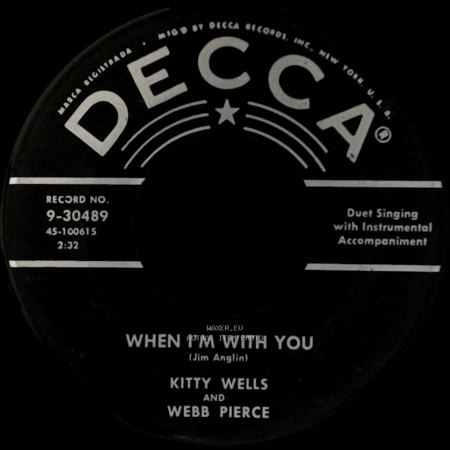 Webb Pierce And Kitty Wells / Kitty Wells And Webb Pierce - One Week Later / When I'm With You side B