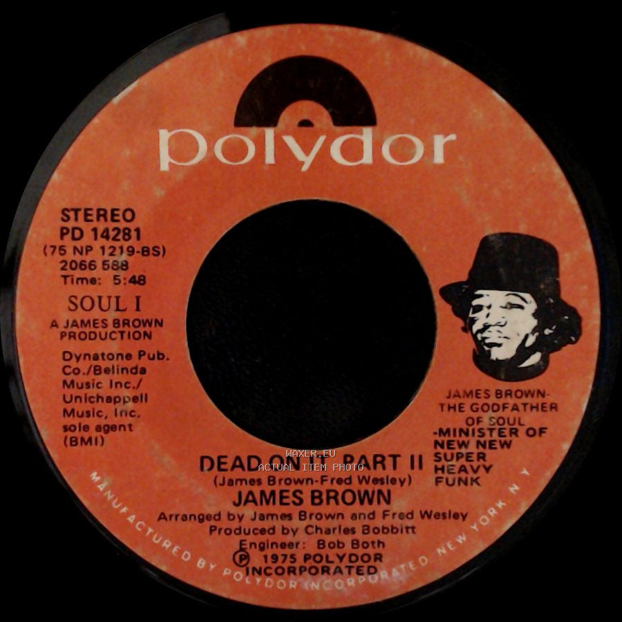 James Brown - Dead On It Part Ii / Hustle!!! (Dead On It) side A