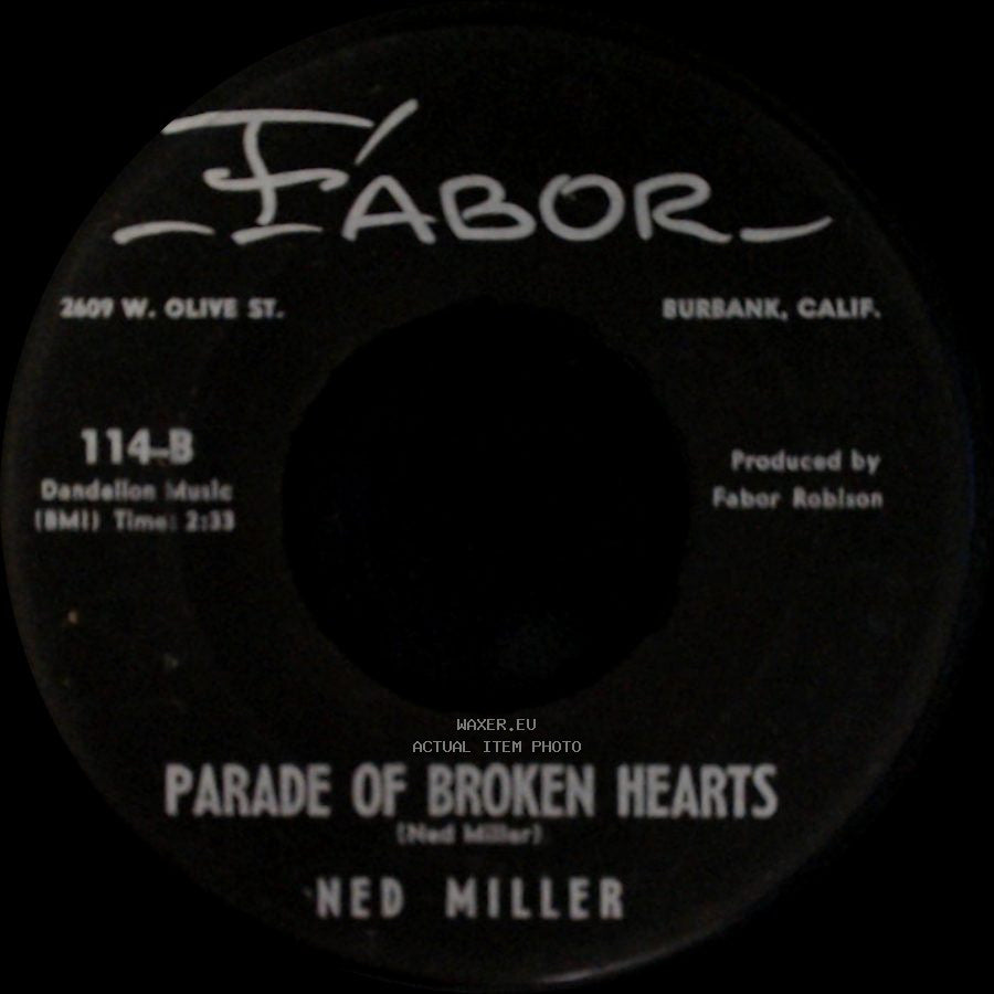 Ned Miller - Parade Of Broken Hearts / From A Jack To A King side A