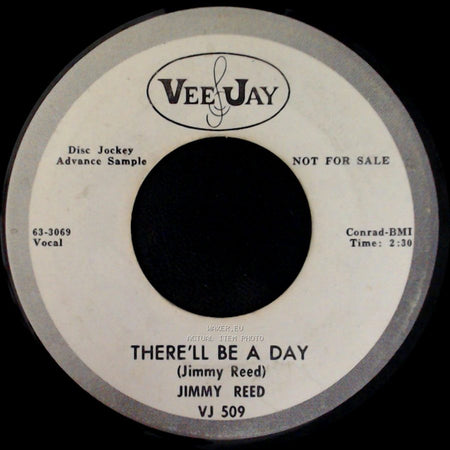 Jimmy Reed - Shame, Shame, Shame / There'll Be A Day side B