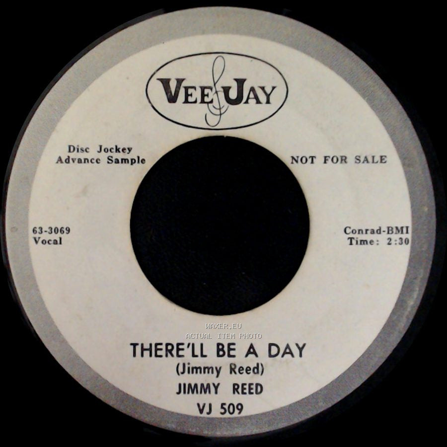 Jimmy Reed - Shame, Shame, Shame / There'll Be A Day side B