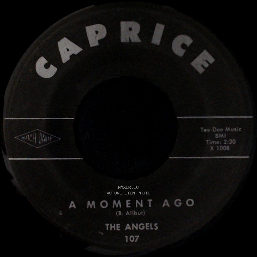 The Angels - 'til / A Moment Ago side B