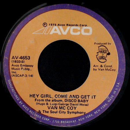 Van Mc Coy & The Soul City Symphony - The Hustle / Hey Girl, Come And Get It side B