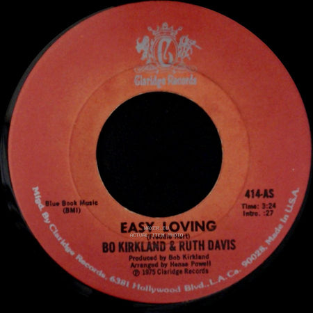 Bo Kirkland & Ruth Davis - We Got The Recipe / Easy Loving side B