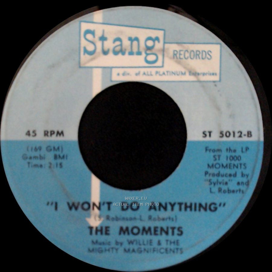 The Moments - I Won't Do Anything / Love On A Two-Way Street side A