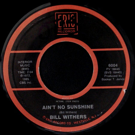 Bill Withers - Lean On Me / Ain't No Sunshine side B