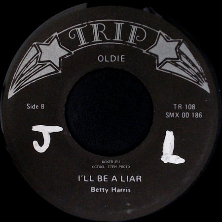 Betty Harris - Cry To Me / I'll Be A Liar side B