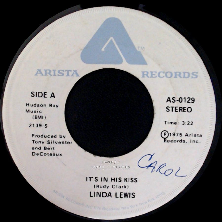 Linda Lewis - It's In His Kiss / Walk About side A