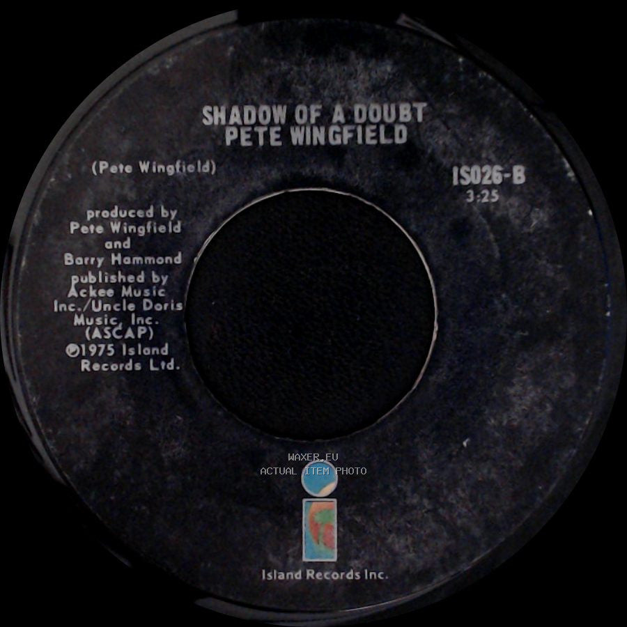 Pete Wingfield - Shadow Of A Doubt / Eighteen With A Bullet side A