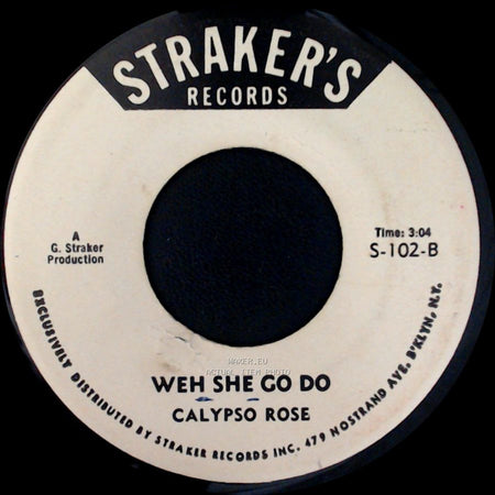 Calypso Rose - Weh She Go Do / Me Ain't Going side A