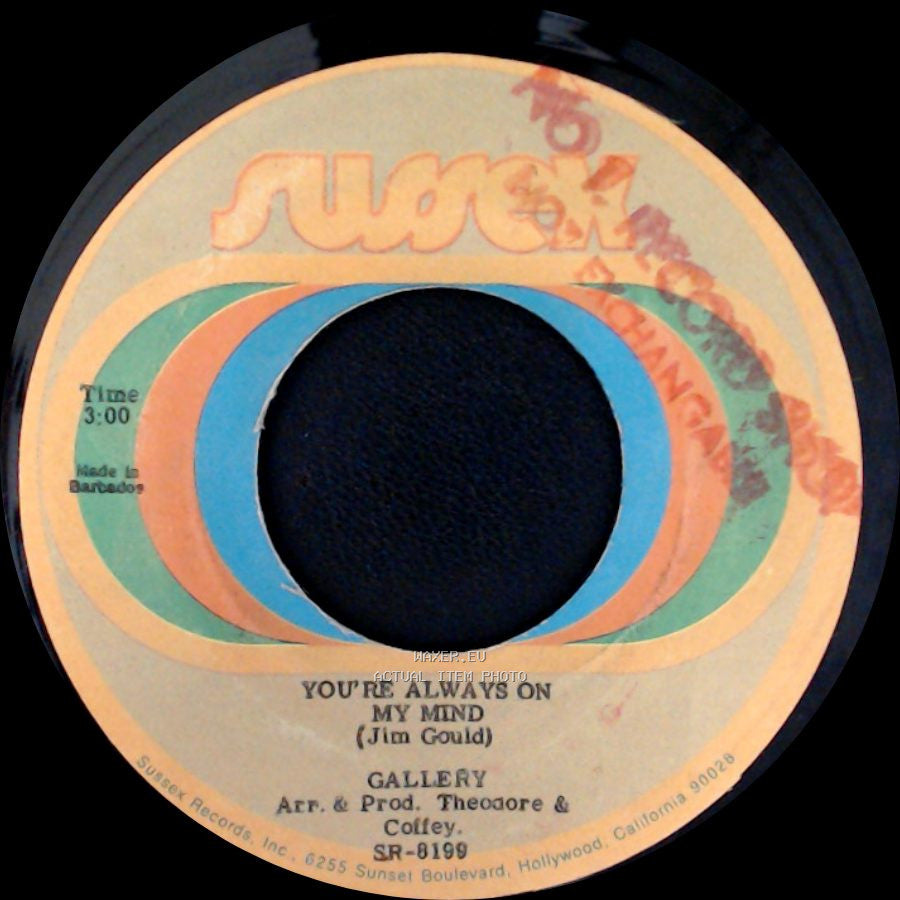 Gallery - You're Always On My Mind / Love Every Little Thing About You side A
