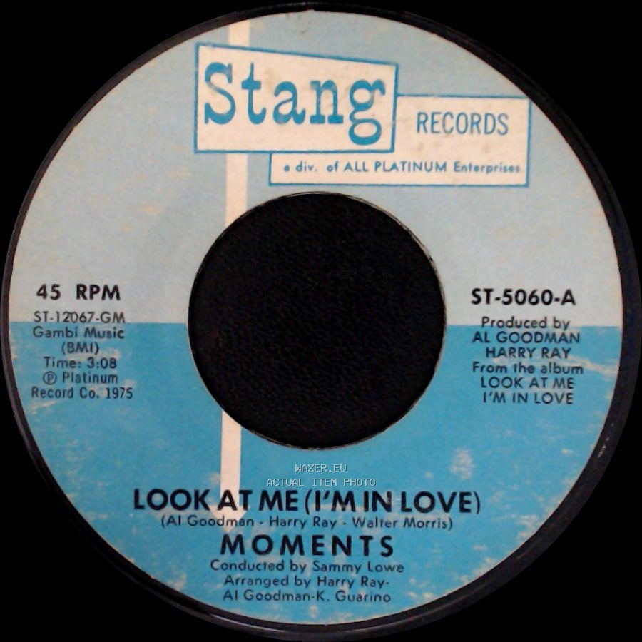 Moments - You've Come A Long Way / Look At Me (I'm In Love) side B