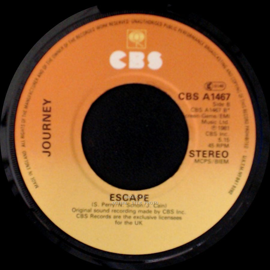 Journey - Who's Crying Now? / Escape side B