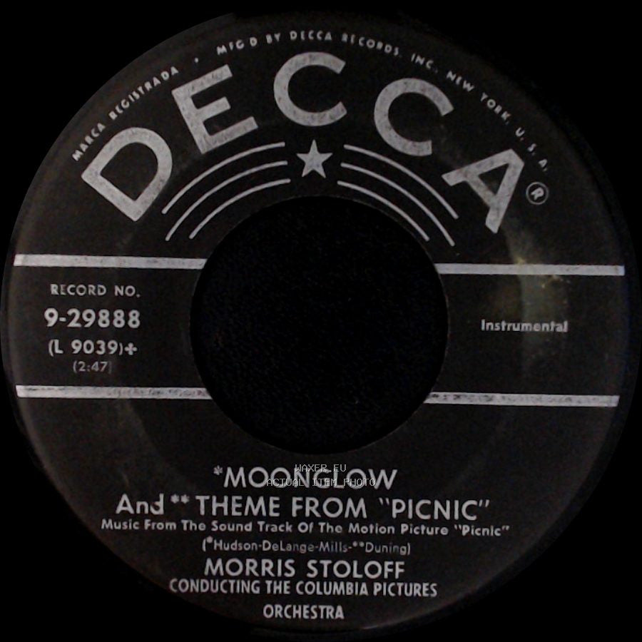 George Duning / Morris Stoloff - Theme From "Picnic" / Moonglow And Theme From "Picnic" side B