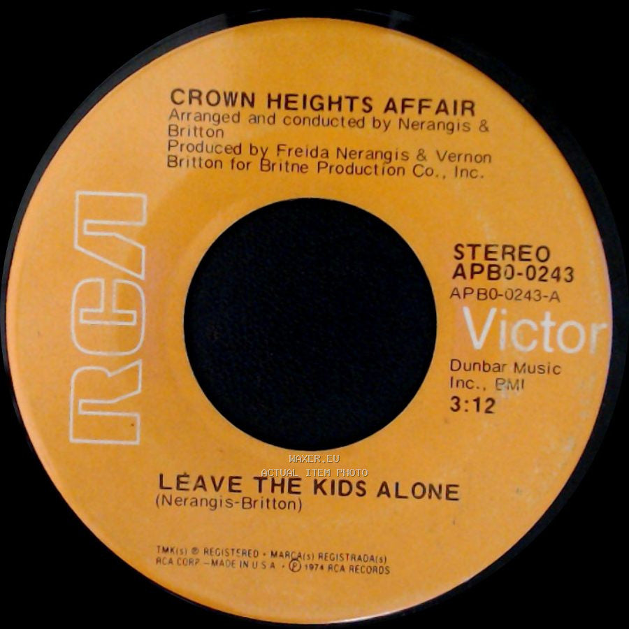 Crown Heights Affair - Rip-Off / Leave The Kids Alone side B