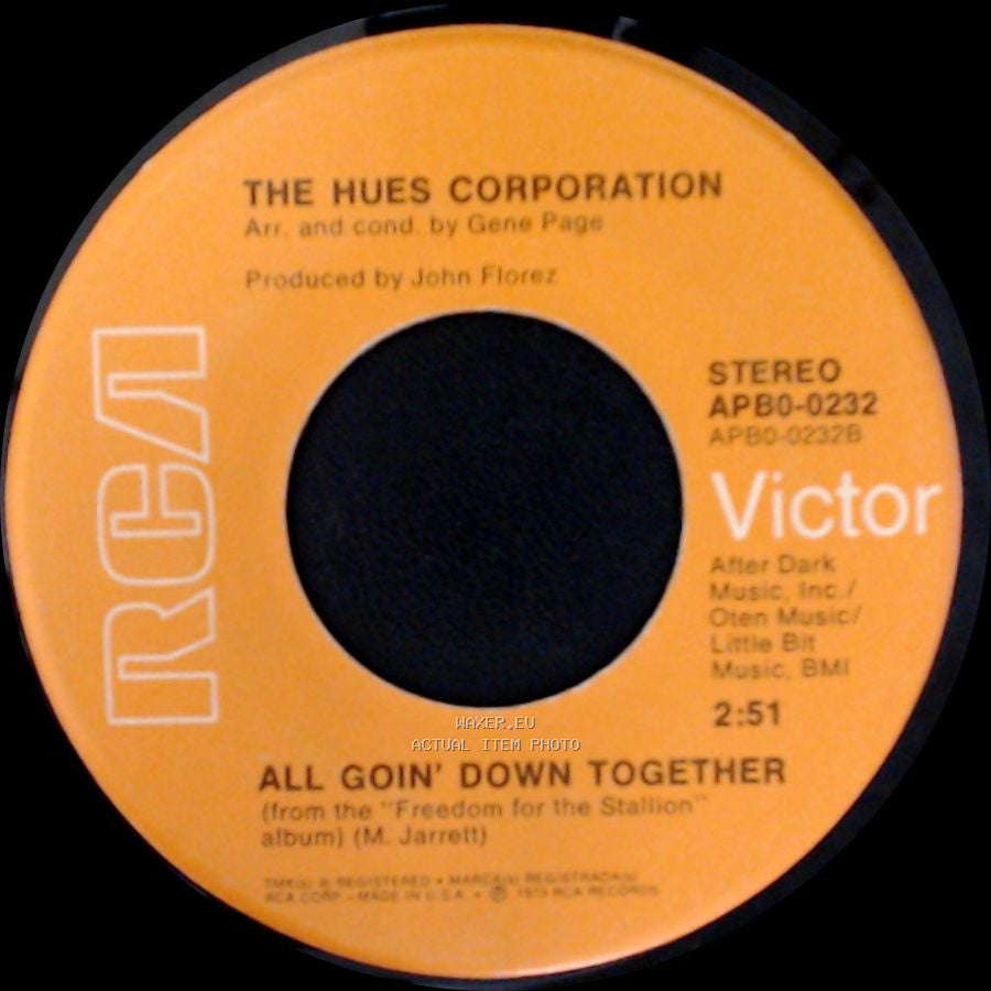 The Hues Corporation - All Goin' Down Together / Rock The Boat side A