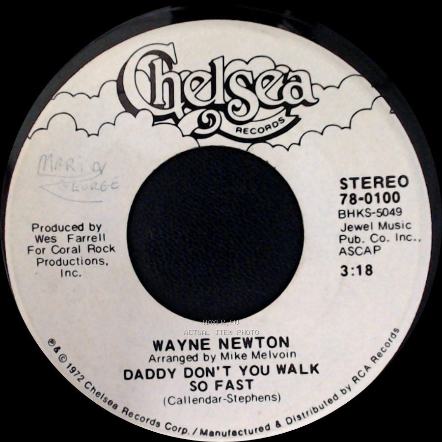 Wayne Newton - Echo Valley 2-6809 / Daddy Don't You Walk So Fast side B