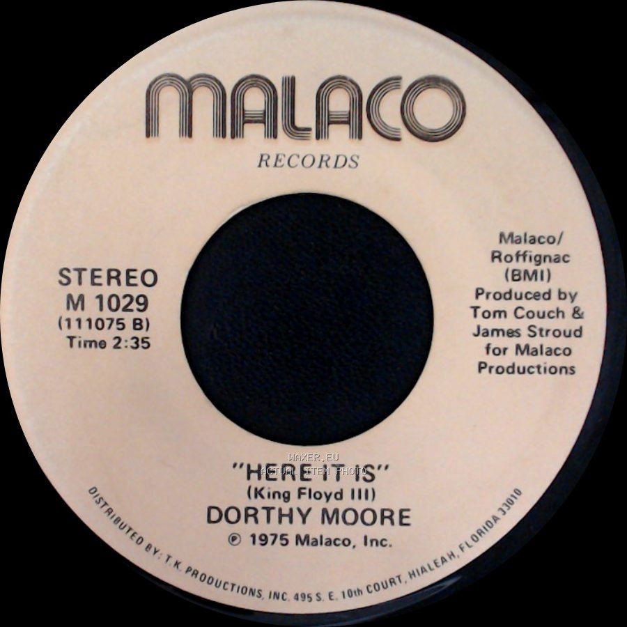 Dorthy Moore - Here It Is / "Misty Blue" side A