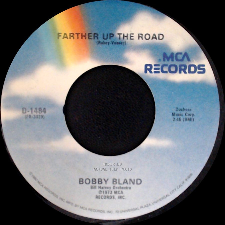Bobby Bland - Farther Up The Road / These Hands (Small But Mighty) side A