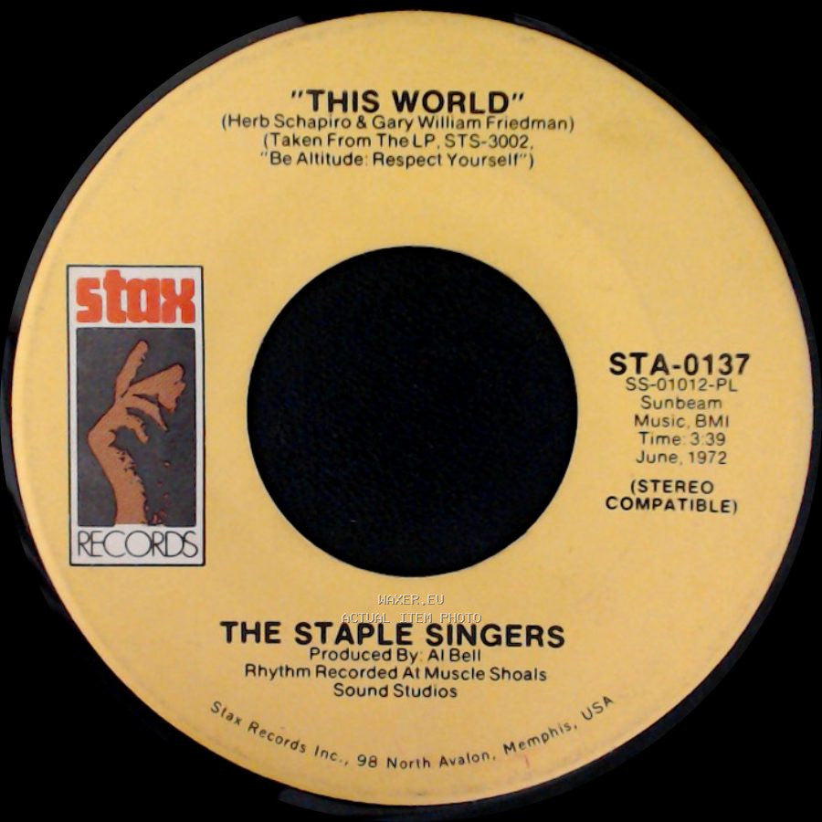 The Staple Singers - "This World" / Are You Sure? side A