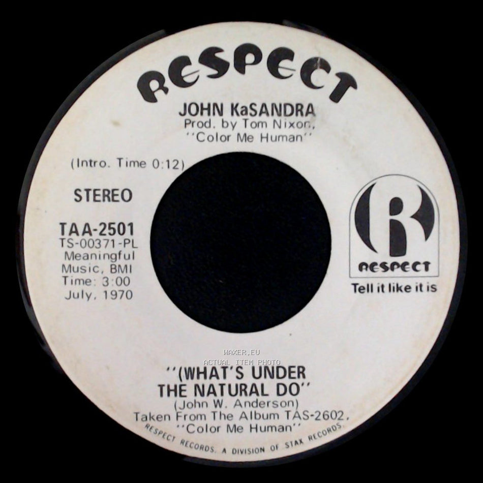 John Kasandra - '(What's Under) The Natural Do' / "(What's Under The Natural Do)" side B