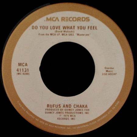 Rufus And Chaka / Rufus - Do You Love What You Feel / Dancin' Mood side A