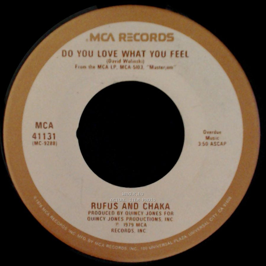 Rufus And Chaka / Rufus - Do You Love What You Feel / Dancin' Mood side A