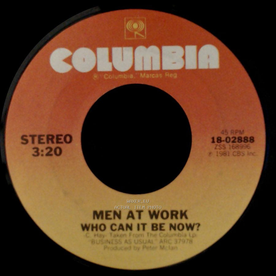 Men At Work - Who Can It Be Now? / Anyone For Tennis side A