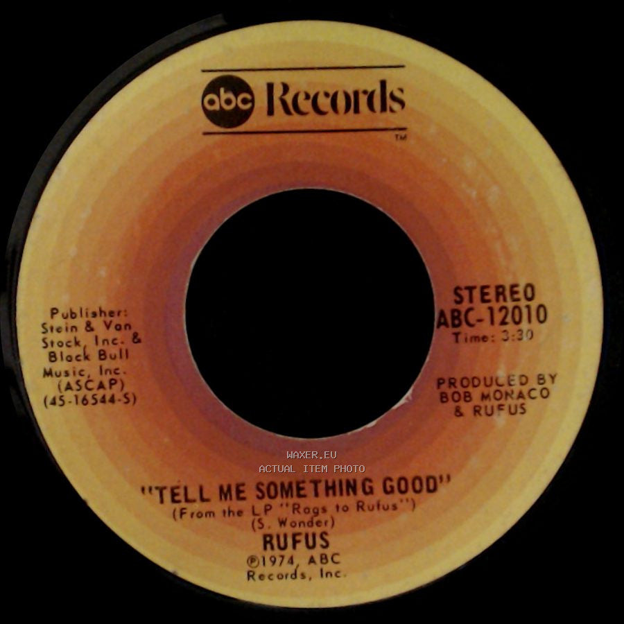 Rufus - Smokin' Room / Tell Me Something Good side B