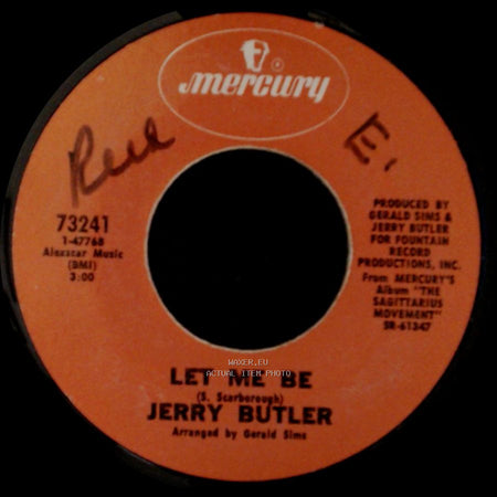 Jerry Butler - Let Me Be / Walk Easy My Son side A