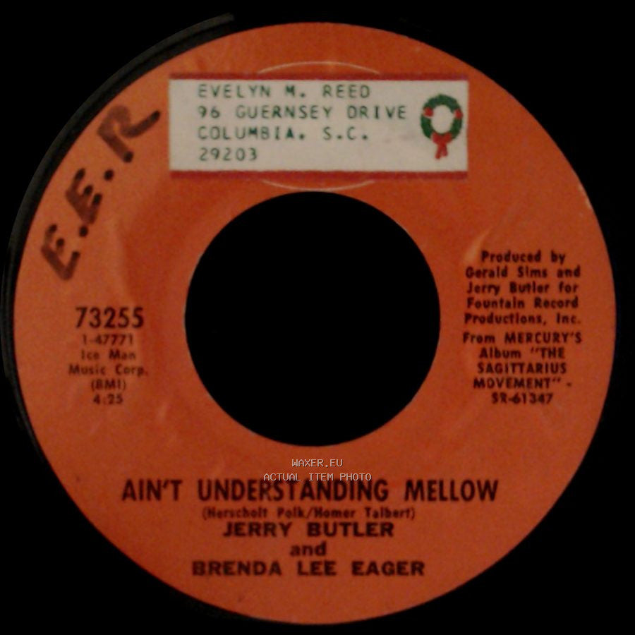 Jerry Butler And Brenda Lee Eager / Jerry Butler - Ain't Understanding Mellow / Windy City Soul side A