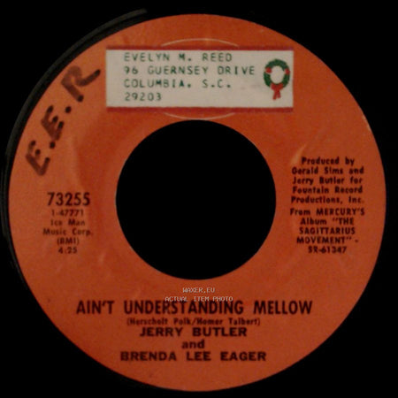 Jerry Butler And Brenda Lee Eager / Jerry Butler - Ain't Understanding Mellow / Windy City Soul side A