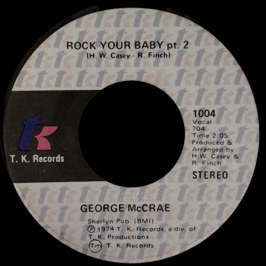 George Mccrae - Rock Your Baby Pt. 2 / Rock Your Baby side A