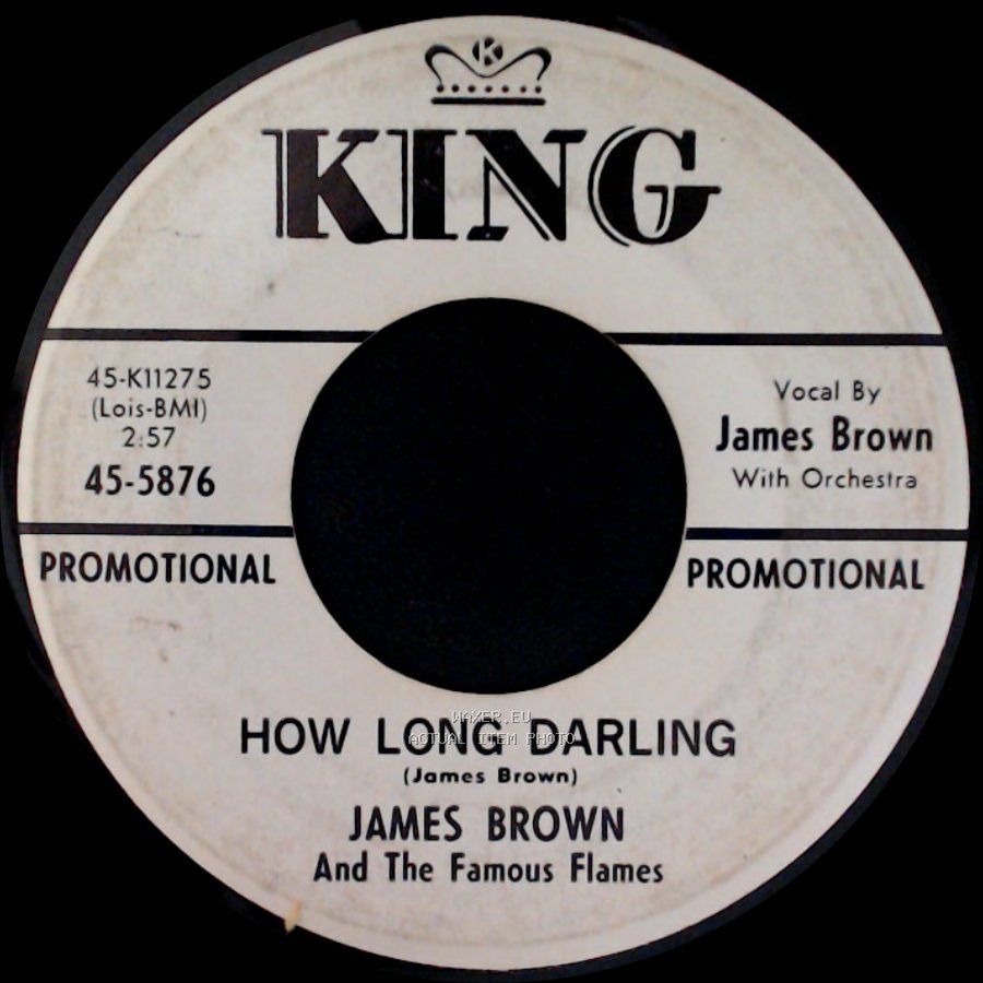 James Brown And The Famous Flames - How Long Darling / Again side A