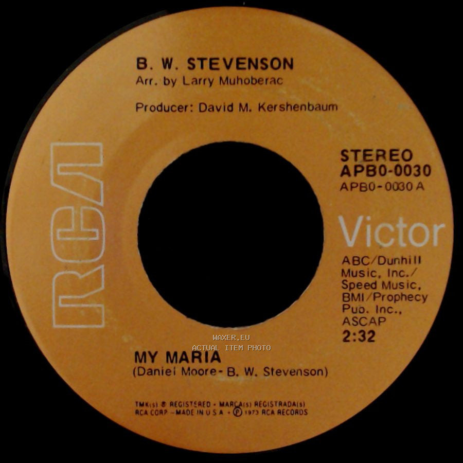 B. W. Stevenson - My Maria / August Evening Lady side A