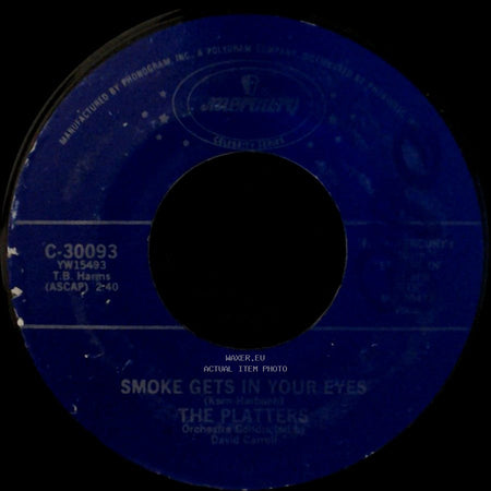 The Platters - Unknown Title A / Smoke Gets In Your Eyes side B