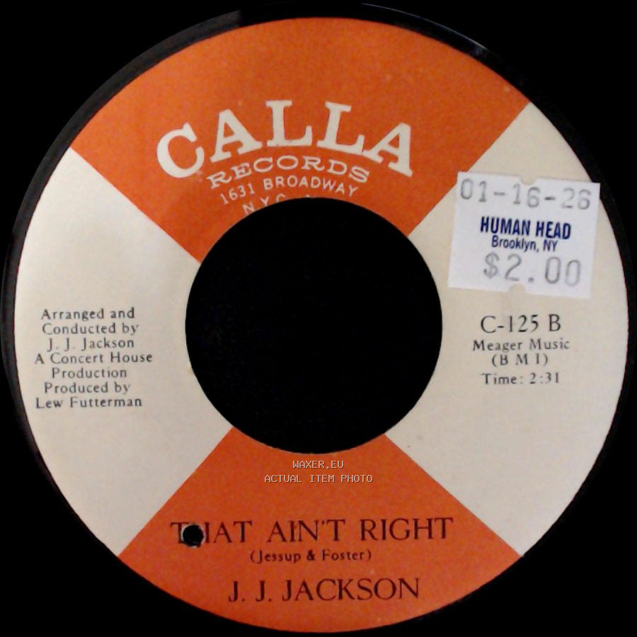 J. J. Jackson - I Dig Girls / That Ain't Right side B
