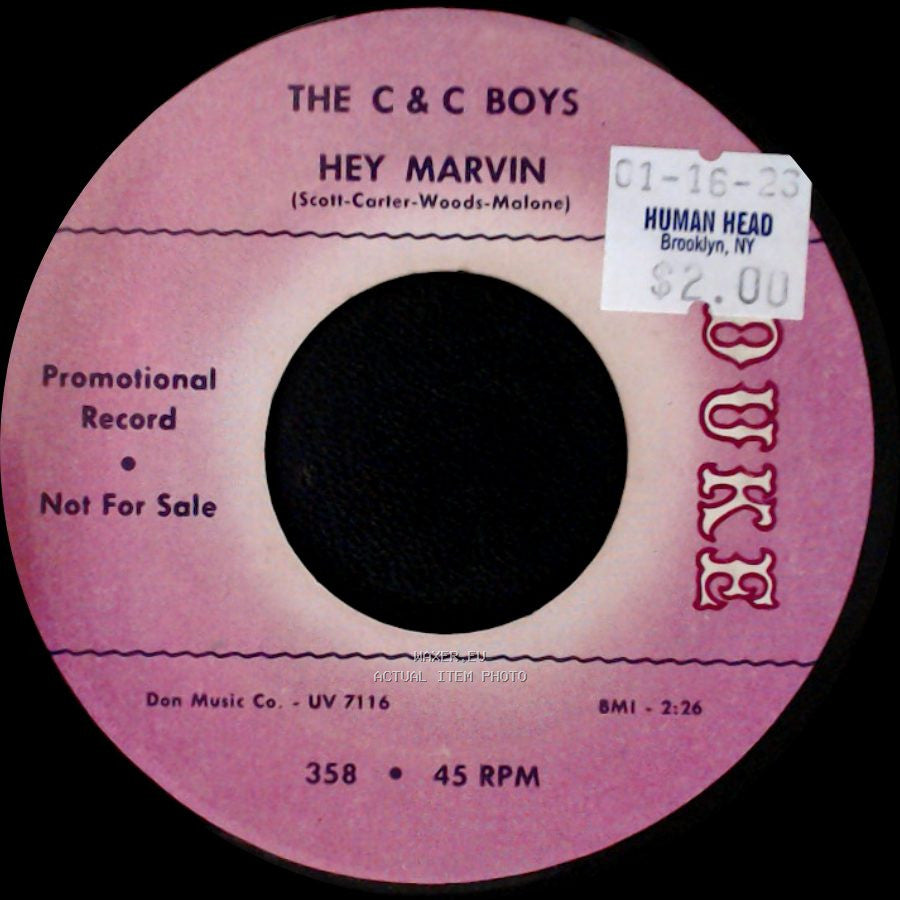 The C & C Boys - You Stole My Heart / Hey Marvin side B