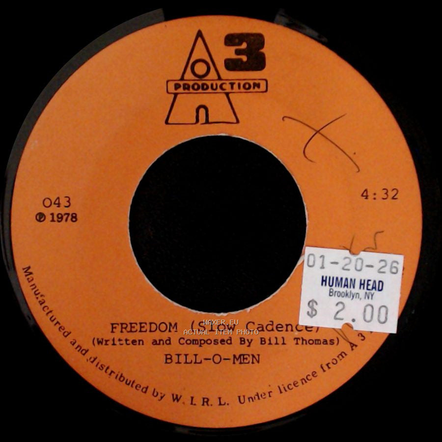 Bill-O-Men - Freedom (Slow Cadence) / African Music (Slow Cadence) side A