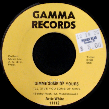 Artie White - Don't Love Him Like You Did Me / Gimme Some Of Yours side B