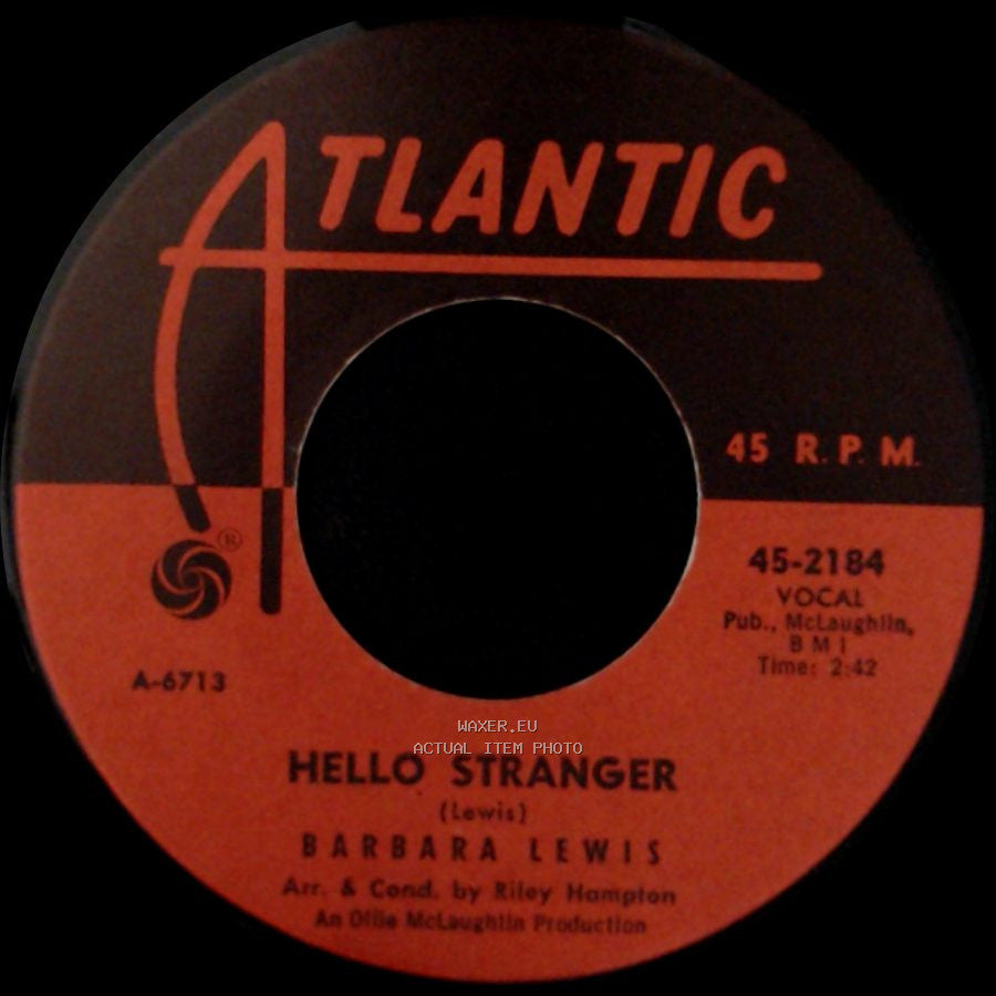Barbara Lewis - Hello Stranger / Think A Little Sugar side A