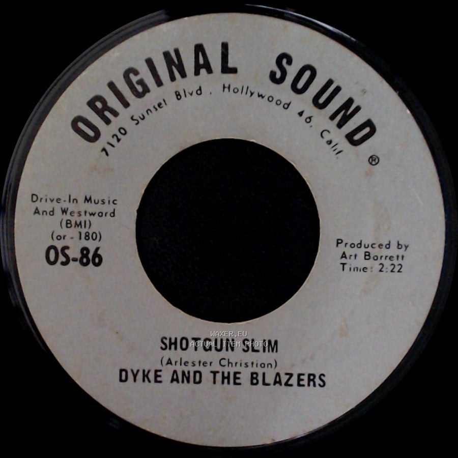 Dyke And The Blazers - Shotgun Slim / We Got More Soul side A