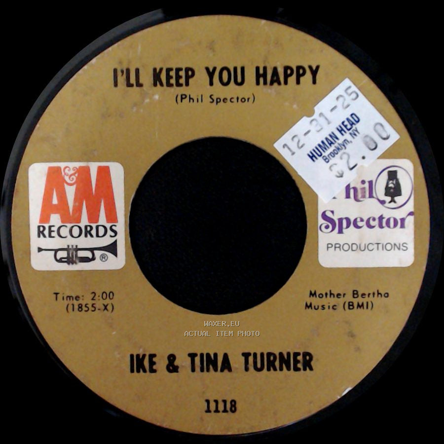 Ike & Tina Turner - River Deep - Mountain High / I'll Keep You Happy side B