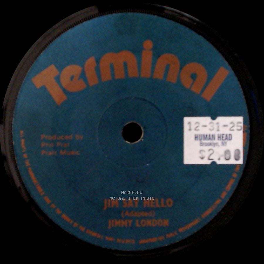 Jimmy London - I Can't Let You Go / Jim Say Hello side B